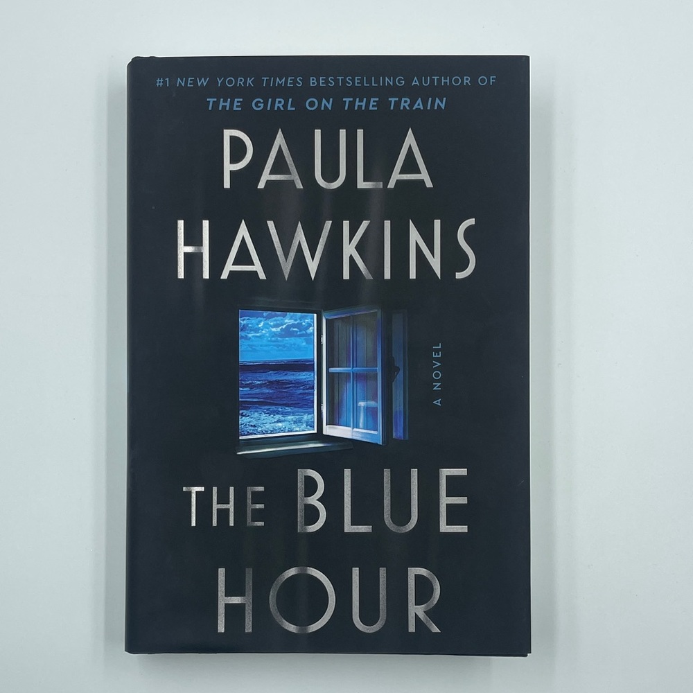 The Blue Hour by Paula Hawkins Hardcover Book